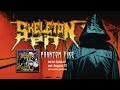 Skeleton pit  phantom fire official