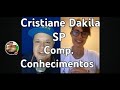 Conv. Cristiane Dakila SP.  Reprise  vale a pena ver de novo.