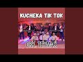 Kucheka Tik Tok 