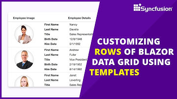 Blazor DataGrid: The Ultimate Guide to Customize Rows with Templates