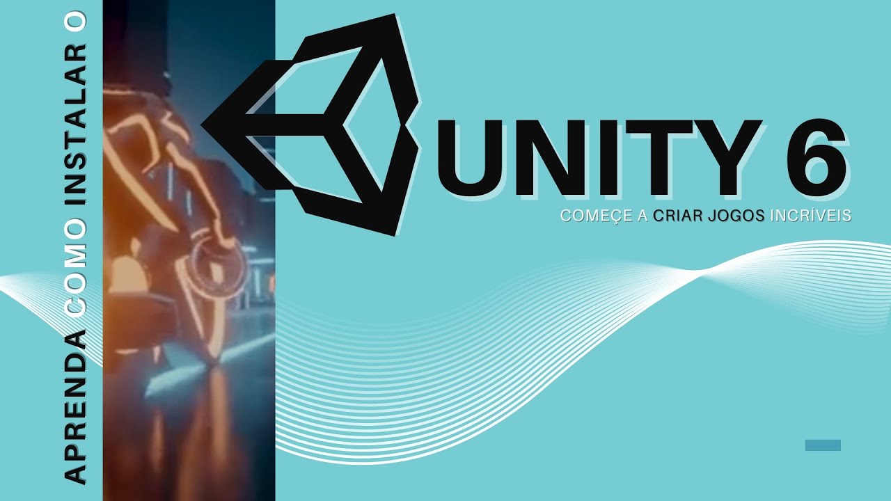 Instalação do Unity Hub e Unity 6