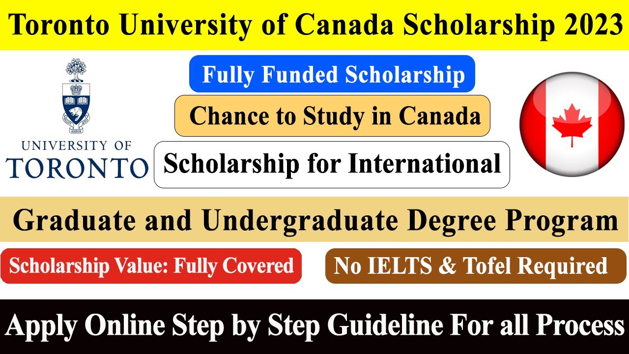 How to Apply University of Toronto Canada Scholarship 2023 | Study in ...