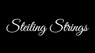 Steiling Strings - compilation reel