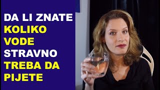 Koliko vode stvarno treba da pijete - dr Bojana Mandić Koliko vode stvarno treba da pijete - dr Bojana Mandić