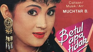 ITJE TRISNAWATI - Betul Apa Tidak (Muchtar B) (MSC Records) (1989) (Original HQ)