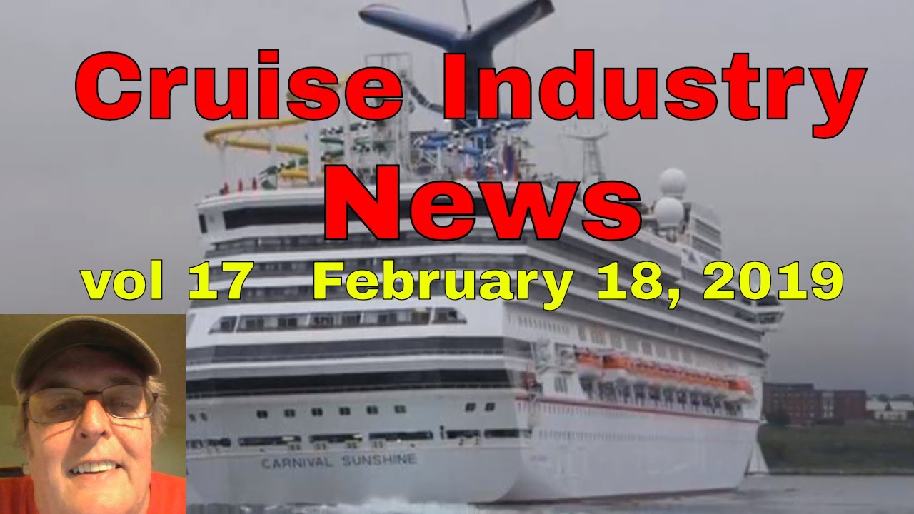 Cruise Industry News   vol 17