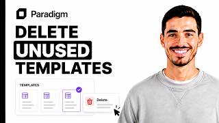 How to Delete Unused Templates in Paradigm AI in 2026 (Full Guide)
