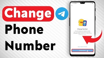 How To Change Your Phone Number In Telegram - Full Guide