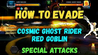 How to Evade Cosmic Ghost Rider & Red Goblin Special Attacks - Marvel Contest of Champions