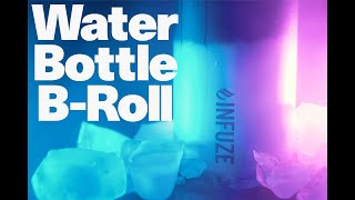 Water Bottle - Epic B-Roll