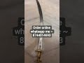 wedding sword brass handle | Sirohi ki talwar #sirohikitalwar #weddingsword #Indiantalwar