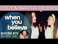 WHEN YOU BELIEVE with LUCY & MARTHA THOMAS | Bruddah Sam's REACTION vids