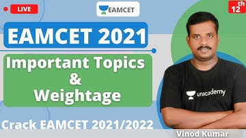 Unacademy EAMCET | Important Topics & Weightage | Mathematics | Crack EAMCET | Vinod Sir