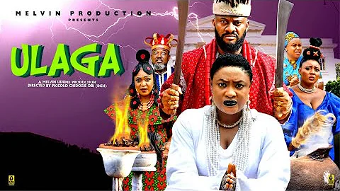 ULAGA 3 (FINAL PART)- LIZZY GOLD ONUWAJE, YUL EDOCHIE - Latest Nigerian Nollywood