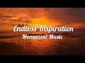Endless inspiration  monument music  copyright free music  mix music
