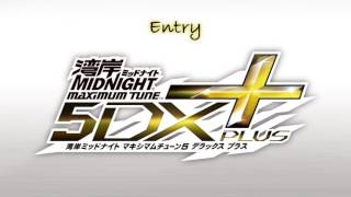 Entry (Maxi5DX+ Version) - Wangan Midnight Maximum Tune 5DX+ Plus Soundtrack