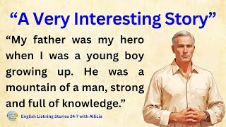 My father's Eyes || Improve Your English Story || Learn English Stories Level 1 || Graded Readers