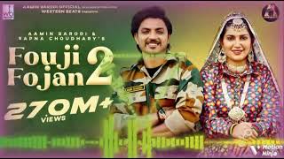 Fouji Foujan 2 Lofi ( Feat, Aamin Barodi .. Sapna Choudhary ) BY Mawer _ Mahi panchal Desi Song