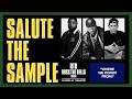 WHERE WE COMIN' FROM | SALUTE THE SAMPLE | ROCK THE BELLS