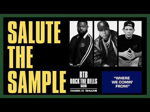 WHERE WE COMIN' FROM | SALUTE THE SAMPLE | ROCK THE BELLS