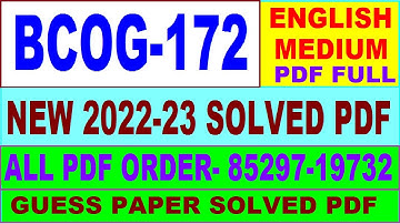 bcog 172 solved assignment 2022-23 / bcog 172 solved assignment in English / ignou bcomg solved