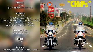 Corniche, You & The Explosion Band - CHiPs (Full Album) - 1981