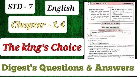 7th. Std. English. Chapter -1.4.The King