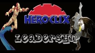 Heroclix Tutorials: Leadership