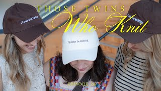 : Those Twins Who Knit Episode 28 + Flock Talk - a knitting podcast