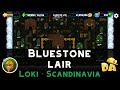 Bluestone Lair | Loki #5 | Diggy's Adventure