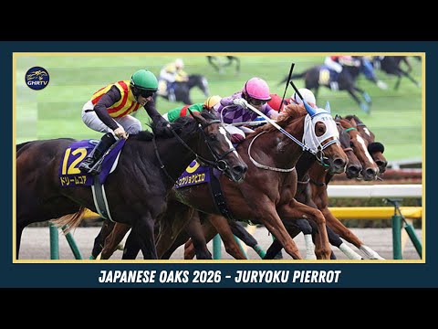 JURYOKU PIERROT wins the G1 Japanese Oaks 2026 (Yushun Himba