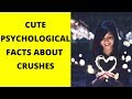 Psychological Facts about Crushes | Psychological Facts about Love | Psycho Bytes
