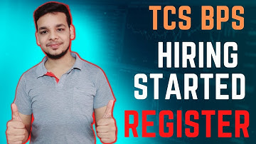 TCS BPS Bulk Hiring | Registration Started | Latest Off Campus Job Drive | 2020 | 2021 | 2022