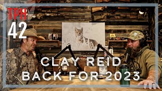 Clay Reid: Back for 2023 | TPH42