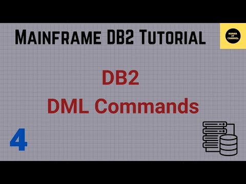DML Commands in DB2 - Mainframe DB2 Tutorial - Part 4 (Volume Revised)