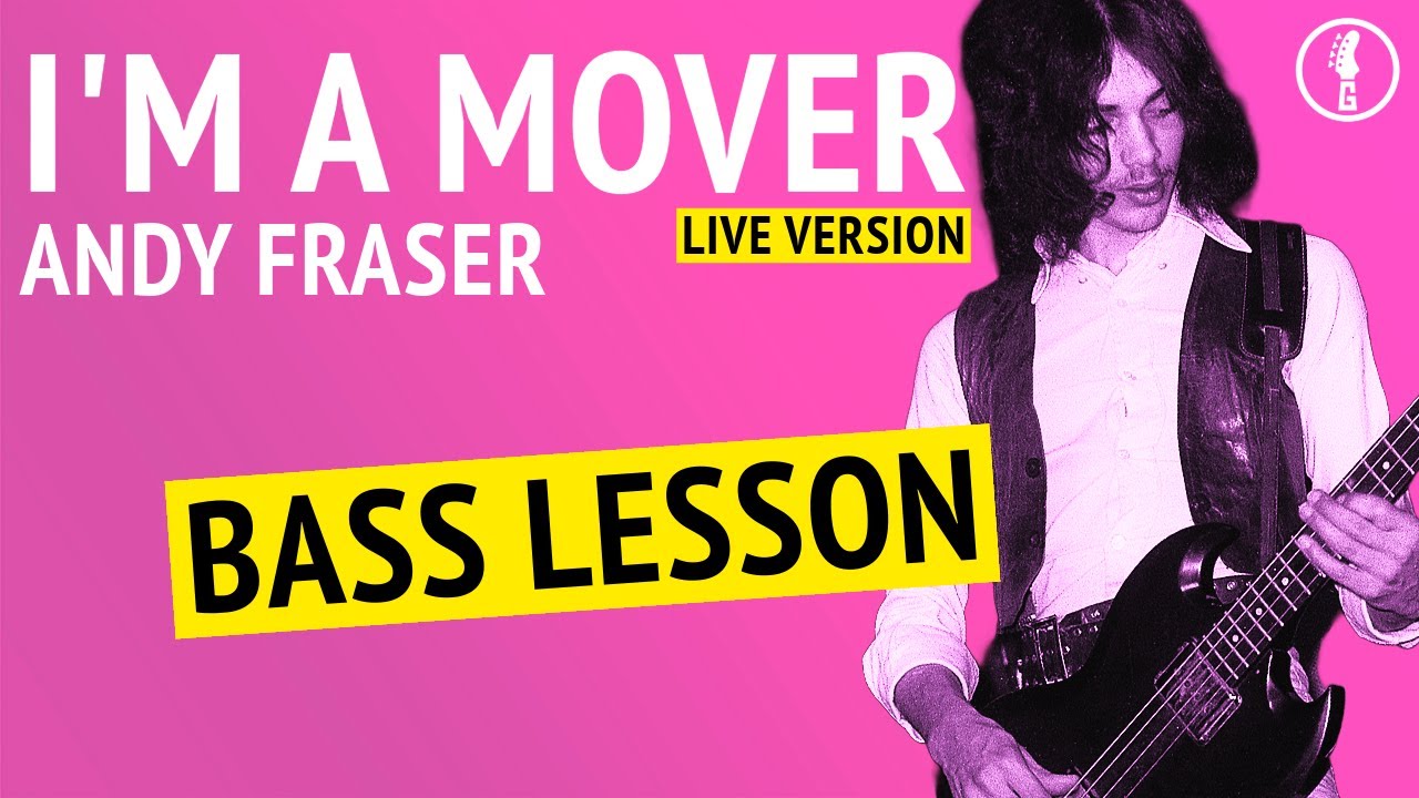 Learn Andy Fraser's Groovy Bass Line From 'I'm A Mover' by Free