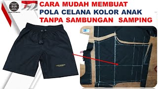 CARA PALING MUDAH MEMBUAT POLA CELANA KOLOR ANAK TANPA SAMBUNGAN SAMPING #diy