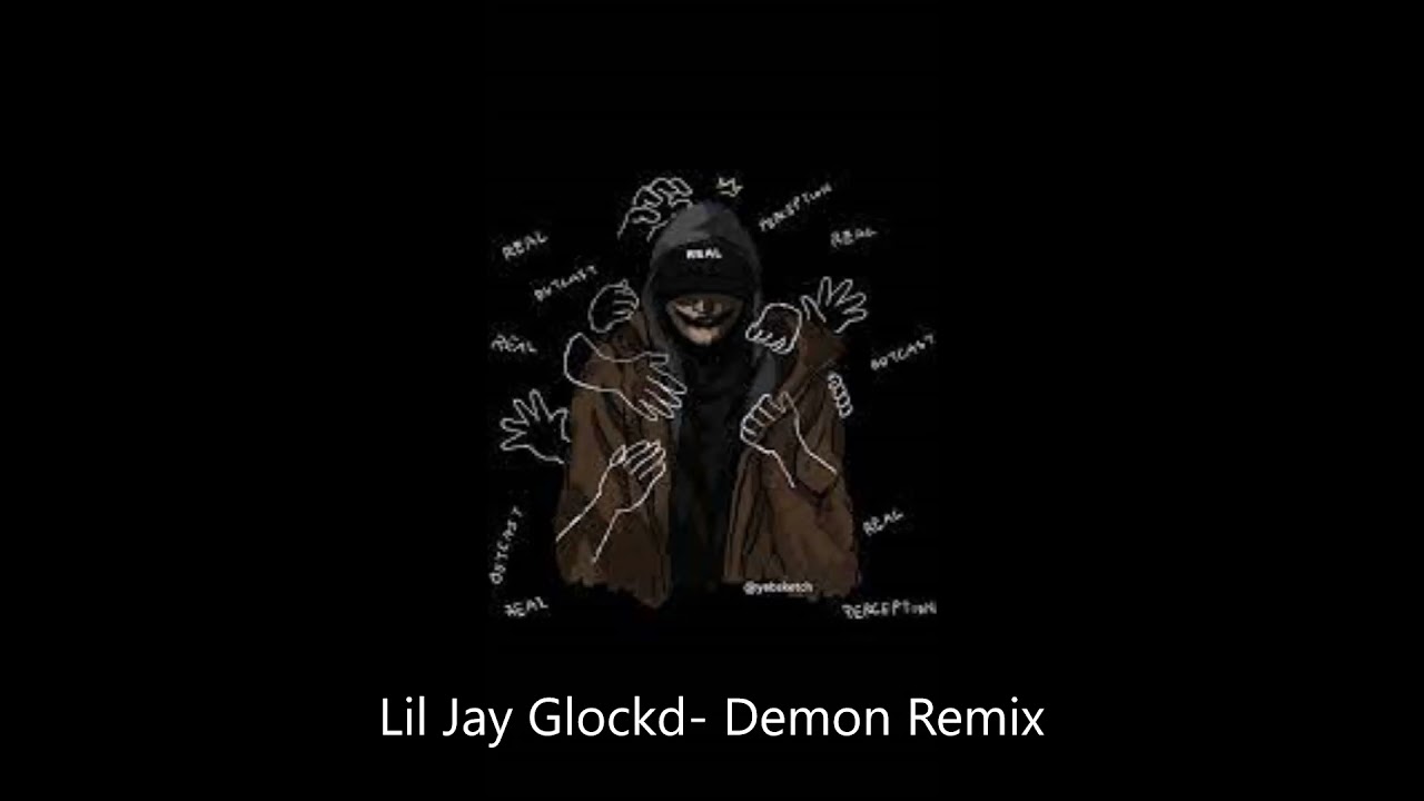 Watch Jay Glockd Demon Remix Audio King Von Demon on YouTube Watch Jay Glockd Demon Remix Audio King Von Demon on YouTube