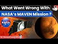 Is MAVEN Lost? What Went Wrong With NASA's Mars Orbiter? | By Saumya Pande | StudyIQ IAS