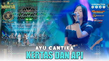 Ayu Cantika - Kertas Dan Api I Mahesa music live Kedamean ( Randu Akar )