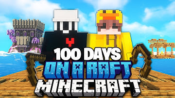 We Survived 100 Days ON A RAFT In Minecraft...