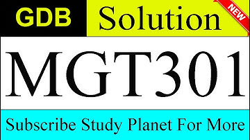 MGT301 GDB 1 Solution Spring 2020 | Study Planet