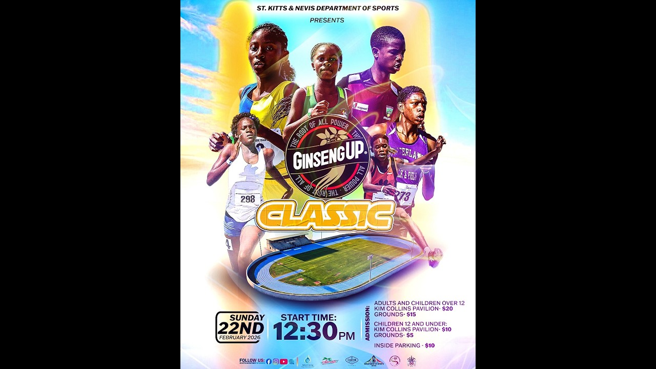 🔴 LIVE | GINSENG UP CLASSIC 2026- KIM COLLINS STADIUM- ST.KITTS