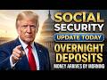 Today: Social Security Overnight Deposits Confirmed | Who Gets Paid by Morning! April 2026
