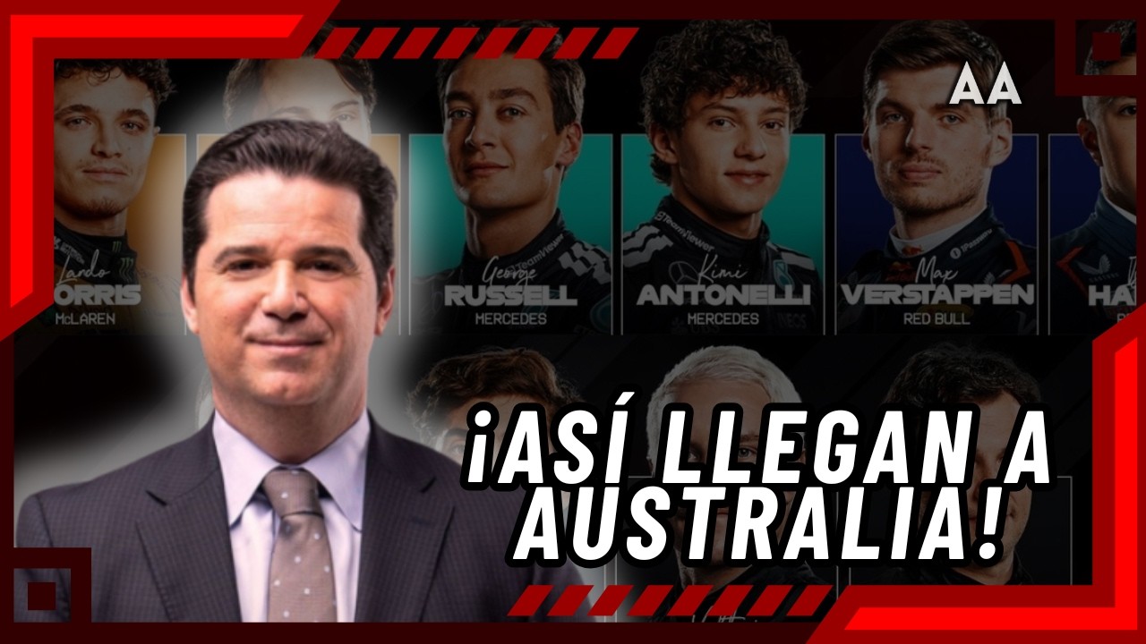 ¡PREVIA GP de Australia! Así está cada equipo para correr en  Melbourne | Andrés Agulla