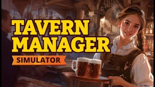 Tavern Manager Simulator | Demo | Таверна моей мечты