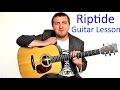 Riptide - Easy Beginners Guitar Lesson - Vance Joy - No Capo