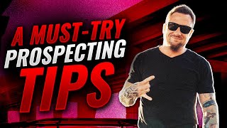 Perfect Your Sales Technique With These Prospecting Tips 🔥