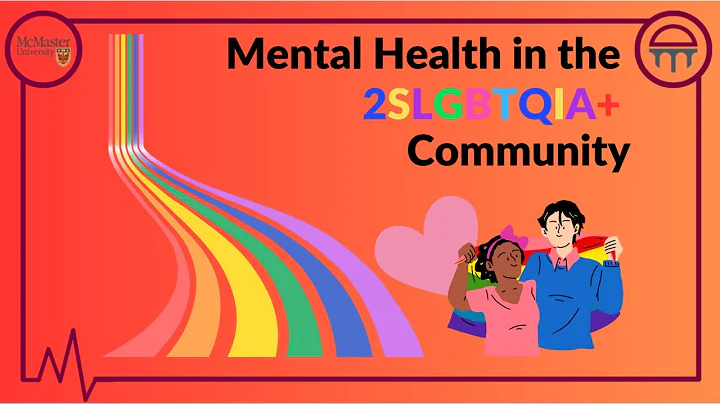 Mental Health in the 2SLGBTQIA+ Community