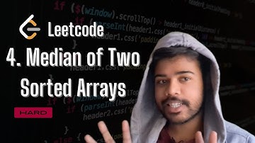 4. Median of Two Sorted Arrays Problem solved in Java | Simple and Easy Explanation | Telugu
